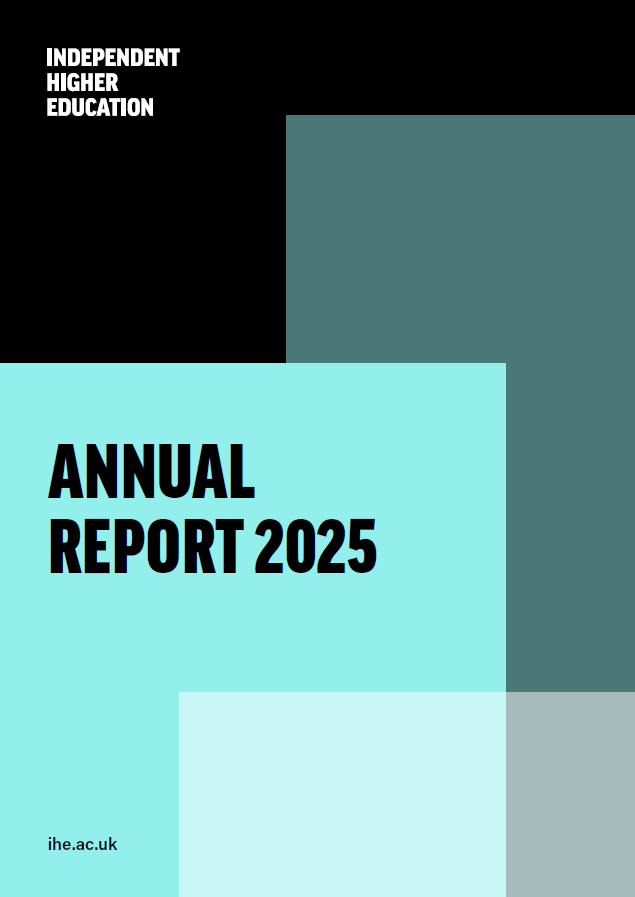 Cover design for Independent Higher Education Annual Report 2025, featuring overlapping teal and black geometric blocks with bold title text.