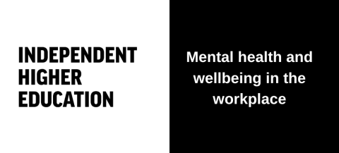 Mental health and wellbeing in the workplace